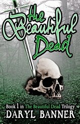 The Beautiful Dead: Post Apocalyptic Romance